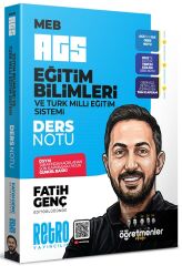 Retro MEB-AGS Eğitim Bilimleri ve Türk Milli Eğitim Sistemi Öğretmenler Ekibi Ders Notu - Fatih Genç Retro Yayıncılık