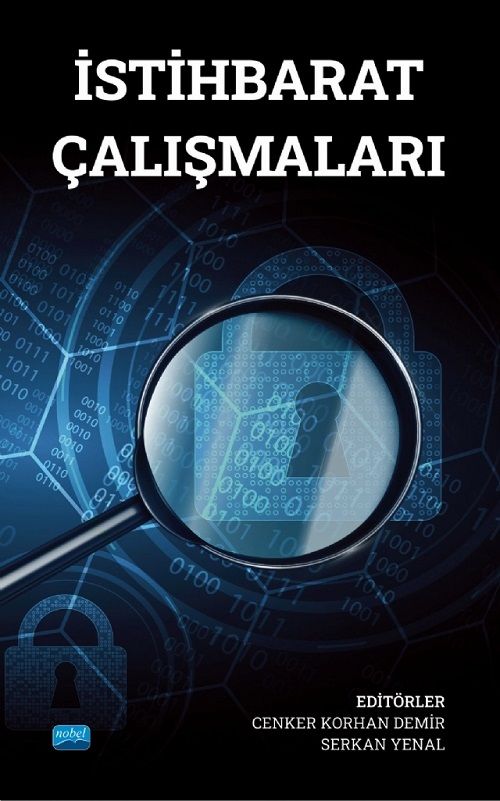 Nobel İstihbarat Çalışmaları - Cenker Korhan Demir, Serkan Yenal Nobel Akademi Yayınları