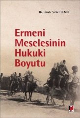 Adalet Ermeni Meselesinin Hukuki Boyutu - Hande Seher Demir Adalet Yayınevi