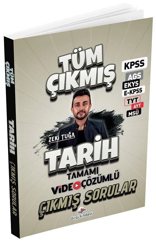 ÖN SİPARİŞ - Dizgi Kitap 2026 KPSS MEB-AGS EKYS EKPSS TYT AYT MSÜ Tarih Çıkmış Sorular Çözümlü - Zeki Tuğa Dizgi Kitap