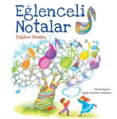 Eğlenceli Notalar - Çiğdem Gündeş Tudem Yayınları