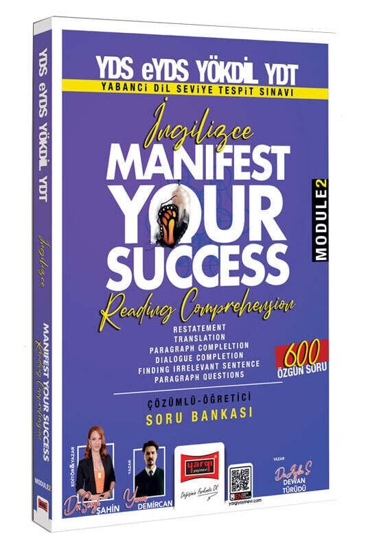 Yargı YDS YÖKDİL YDT İngilizce Manifest Your Success Reading Comprehension Soru Bankası Modüle-2 - Sevgi Şahin Yargı Yayınları