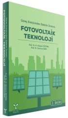 Umuttepe Güneş Enerjisinden Elektrik Üretimi: Fotovoltaik Teknoloji - H. Hüseyin Öztürk, Durmuş Kaya Umuttepe Yayınları