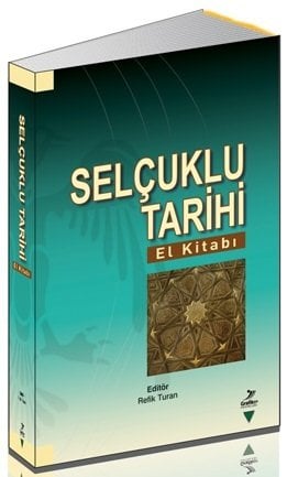 Grafiker Selçuklu Tarihi - Refik Turan Grafiker Yayınları