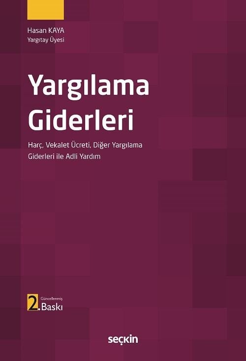 Seçkin Yargılama Giderleri - Hasan Kaya Seçkin Yayınları
