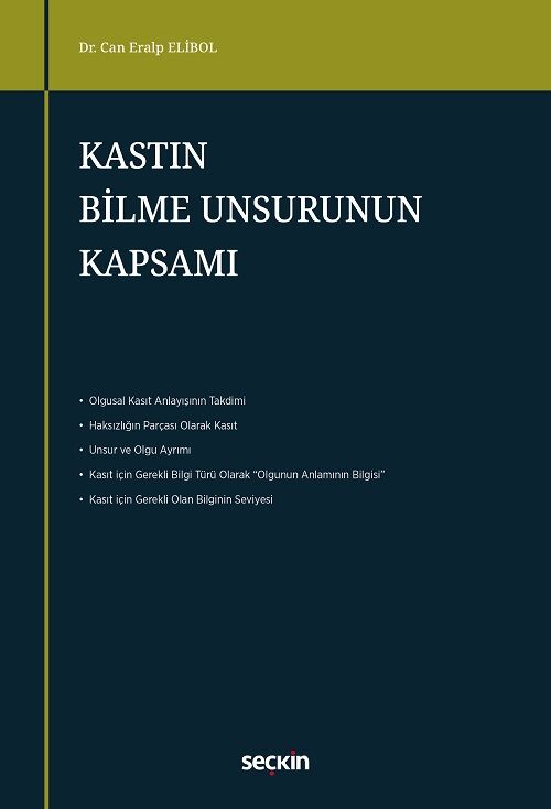 Seçkin Kastın Bilme Unsurunun Kapsamı - Can Eralp Elibol Seçkin Yayınları