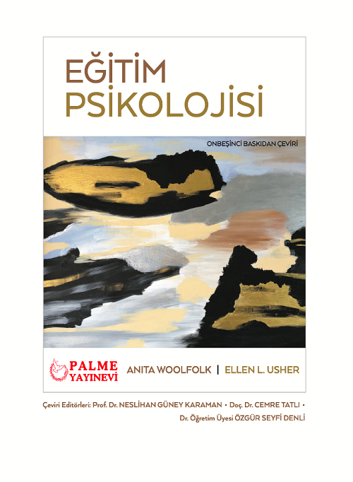 Palme Eğitim Psikolojisi - Anita Woolfolk Palme Akademik Yayınları