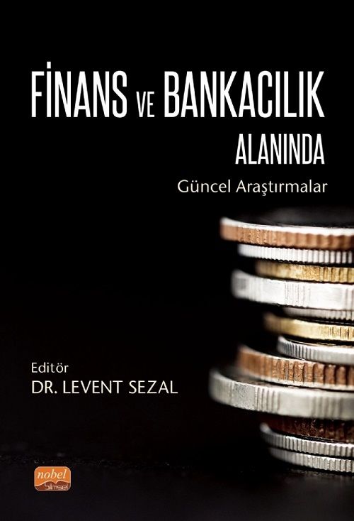 Nobel Finans ve Bankacılık Alanında Güncel Araştırmalar - Levent Sezal Nobel Bilimsel Eserler