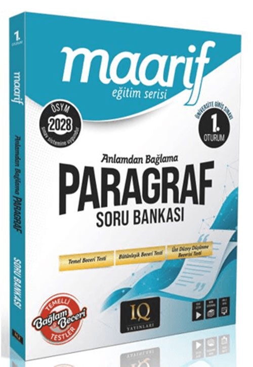 IQ Yayınları 2028 YKS TYT Paragraf Anlamdan Bağlama Maarif Soru Bankası 1. Oturum IQ Yayınları