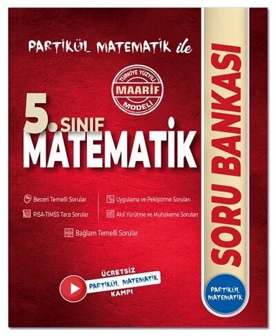 Partikül Matematik 5. Sınıf Matematik Maarif Modeli Soru Bankası Partikül Matematik Yayınları