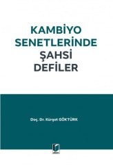 Adalet Kambiyo Senetlerinde Şahsi Defiler - Kürşat Göktürk Adalet Yayınevi