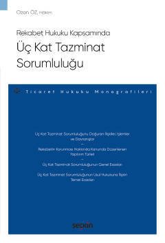 Seçkin Üç Kat Tazminat Sorumluluğu - Ozan Öz Seçkin Yayınları