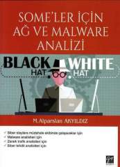 Gazi Kitabevi Someler İçin Ağ ve Malware Analizi - M. Alparslan Akyıldız Gazi Kitabevi