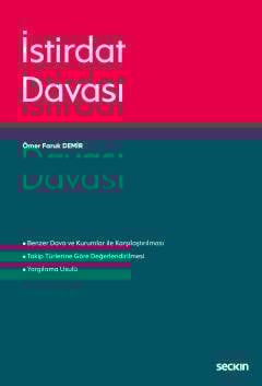Seçkin İstirdat Davası - Ömer Faruk Demir Seçkin Yayınları