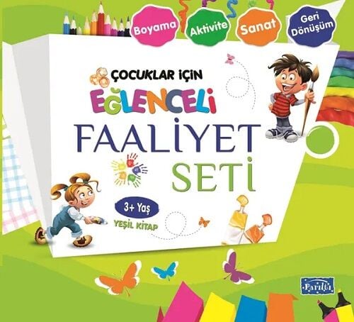 Çocuklar için Eğlenceli Faaliyet Seti Yeşil Kitap 3 Yaş Parıltı Yayınları