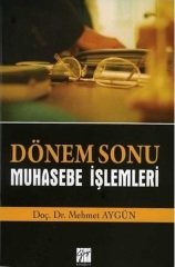 Gazi Kitabevi Dönem Sonu Muhasebe İşlemleri - Mehmet Aygün Gazi Kitabevi