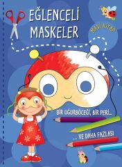 Eğlenceli Maskeler Mavi Kitap Parıltı Yayınları