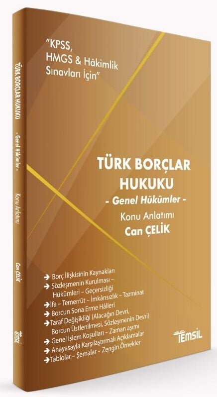 Temsil HMGS Hakimlik KPSS A Grubu Türk Borçlar Hukuku Genel Hükümler Konu Anlatımı - Can Çelik Temsil Yayınları