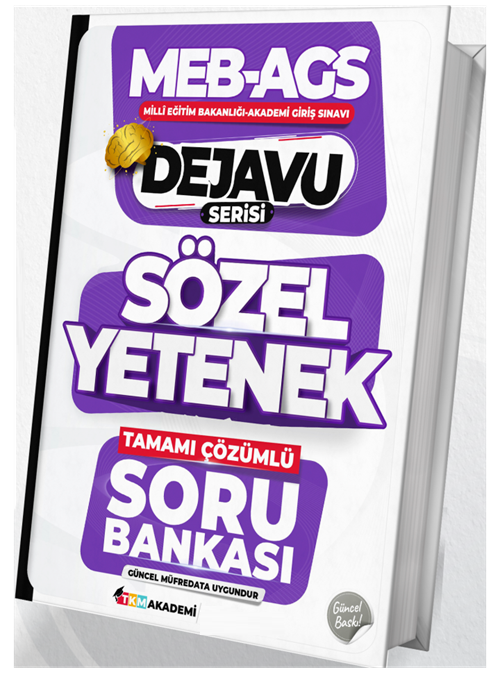 TKM Akademi 2025 MEB-AGS Sözel Yetenek Dejavu Soru Bankası Çözümlü TKM Akademi