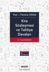 Seçkin Kira Sözleşmesi ve Tahliye Davaları 3. Baskı - Tuba Karaman Seçkin Yayınları