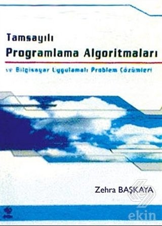 Ekin Tamsayılı Programlama Algoritmaları - Zehra Başkaya Ekin Yayınları
