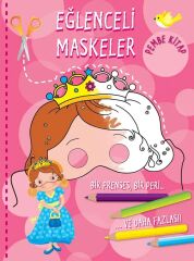 Eğlenceli Maskeler Pembe Kitap Parıltı Yayınları