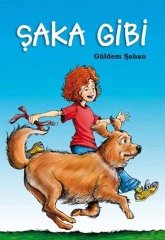 Şaka Gibi - Güldem Şahan Tudem Yayınları