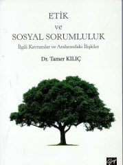 Gazi Kitabevi Etik ve Sosyal Sorumluluk - Tamer Kılıç Gazi Kitabevi
