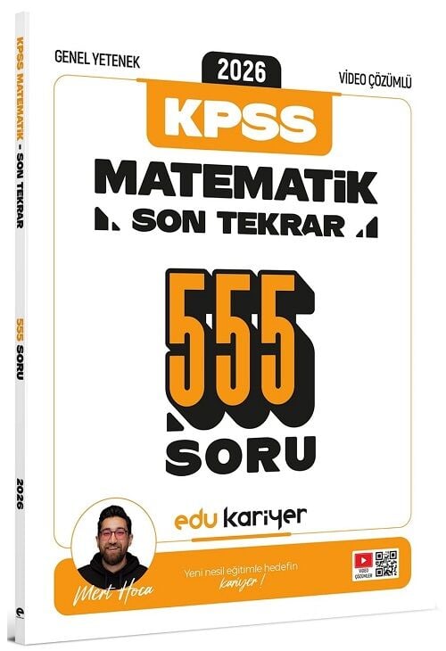 EDU Kariyer 2026 KPSS Matematik Son Tekrar 555 Soru Çözümlü - Mert Güven EDU Kariyer