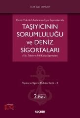 Seçkin Taşıyıcının Sorumluluğu ve Deniz Sigortaları 2. Baskı - Hikmet Cem Congar Seçkin Yayınları