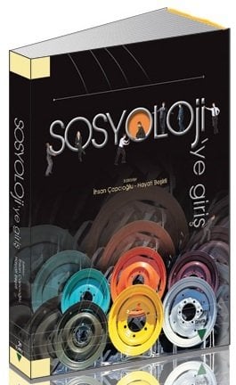 Grafiker Sosyoloji'ye Giriş - İhsan Çapcıoğlu, Hayati Beşirli Grafiker Yayınları