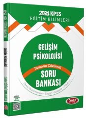 Data 2024 KPSS Eğitim Bilimleri Gelişim Psikolojisi Soru Bankası Çözümlü Data Yayınları