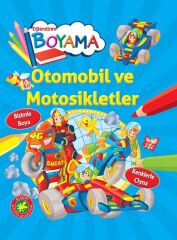 Eğlendiren Boyama - Otomobil ve Motosikletler Parıltı Yayınları