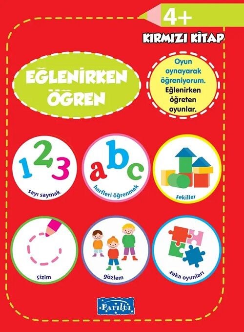 Eğlenirken Öğren Kırmızı Kitap 4 Yaş Parıltı Yayınları