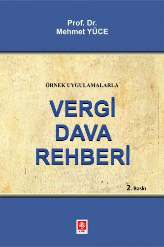 Ekin Vergi Dava Rehberi - Mehmet Yüce Ekin Yayınları