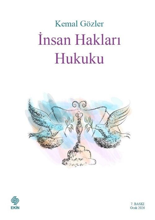 Ekin İnsan Hakları Hukuku 7. Baskı - Kemal Gözler Ekin Yayınları