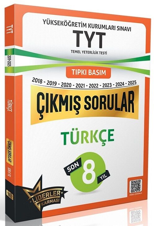 Liderler Karması YKS TYT Türkçe Çıkmış Sorular Son 8 Yıl Çözümlü Liderler Karması