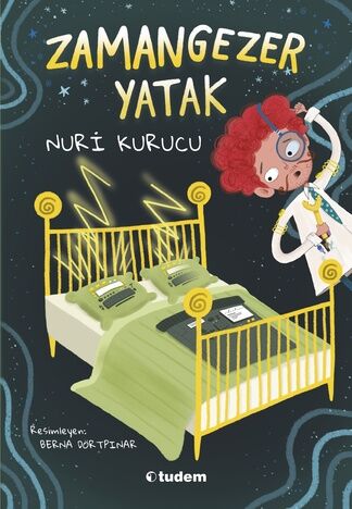 Zamangezer Yatak - Nuri Kurucu Tudem Yayınları