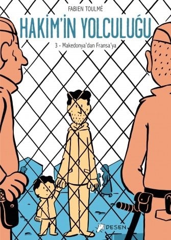 Hakim'in Yolculuğu - 3 Makedonya'dan Fransa'ya - Fabien Toulme Desen Yayınları