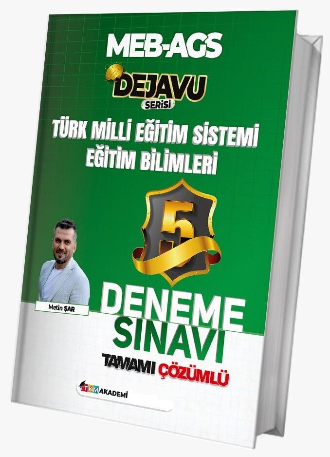 YENİ AGS - TKM Akademi 2026 MEB-AGS Eğitim Bilimleri ve Türk Milli Eğitim Sistemi DEJAVU 5 Deneme Çözümlü - Metin Şar TKM Akademi