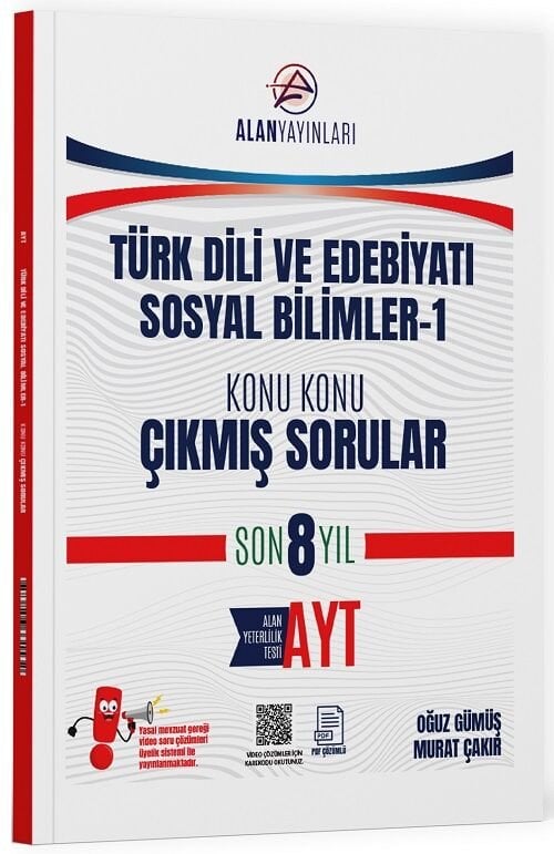 Alan Yayınları YKS AYT Türk Dili ve Edebiyatı, Sosyal Bilimler-1 Çıkmış Sorular Son 8 Yıl Konu Konu Çözümlü Alan Yayınları