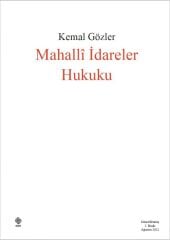 Ekin Mahalli İdareler Hukuku 2. Baskı - Kemal Gözler Ekin Yayınları