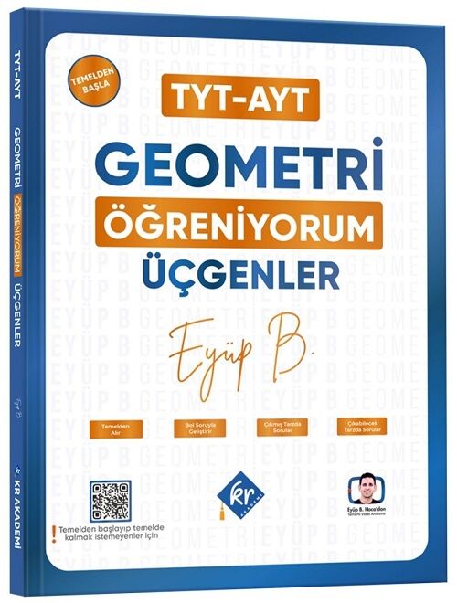 KR Akademi YKS TYT AYT Geometri Öğreniyorum - Üçgenler - Eyüp Boncuk KR Akademi