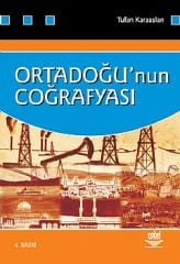 Nobel Ortadoğu’nun Coğrafyası - Tufan Karaaslan Nobel Akademi Yayınları