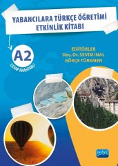 Nobel Yabancılara Türkçe Öğretimi Etkinlik Kitabı A2 Cevap Anahtarlı - Sevim İnal, Gökçe Türkmen Nobel Akademi Yayınları