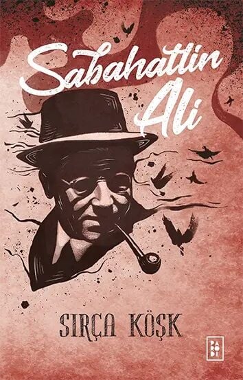 Sırça Köşk - Sabahattin Ali Parodi Yayınları