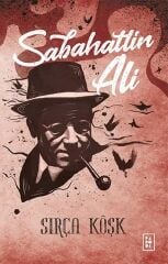 Sırça Köşk - Sabahattin Ali Parodi Yayınları