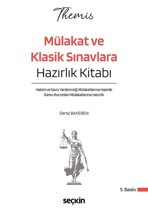 Seçkin 2026 THEMİS HMGS Hakimlik Mülakat ve Klasik Sınavlara Hazırlık Kitabı 5. Baskı - Deniz Bayeren Seçkin Yayınları