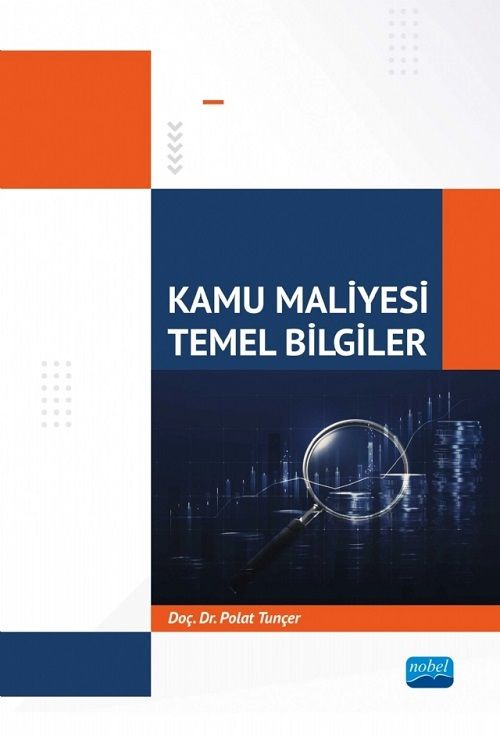 Nobel Kamu Maliyesi Temel Bilgiler - Polat Tunçer Nobel Akademi Yayınları