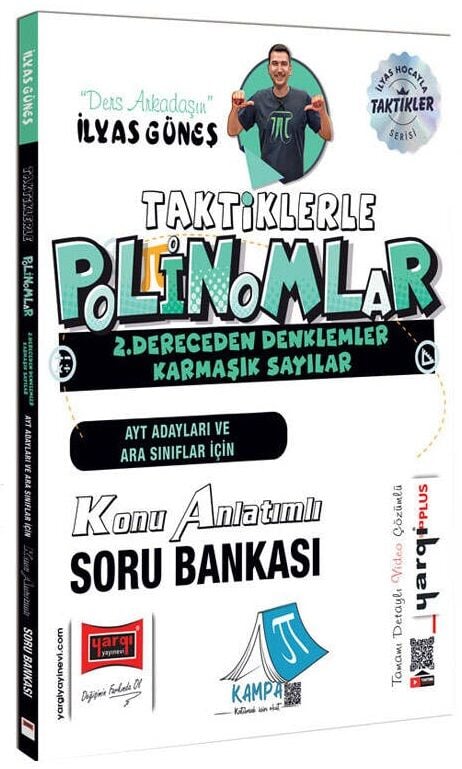 Yargı YKS AYT ve Ara Sınıflar İçin Taktiklerle Polinomlar Konu Anlatımlı Soru Bankası - İlyas Güneş Yargı Yayınları